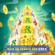 mod xp avakin life 2024